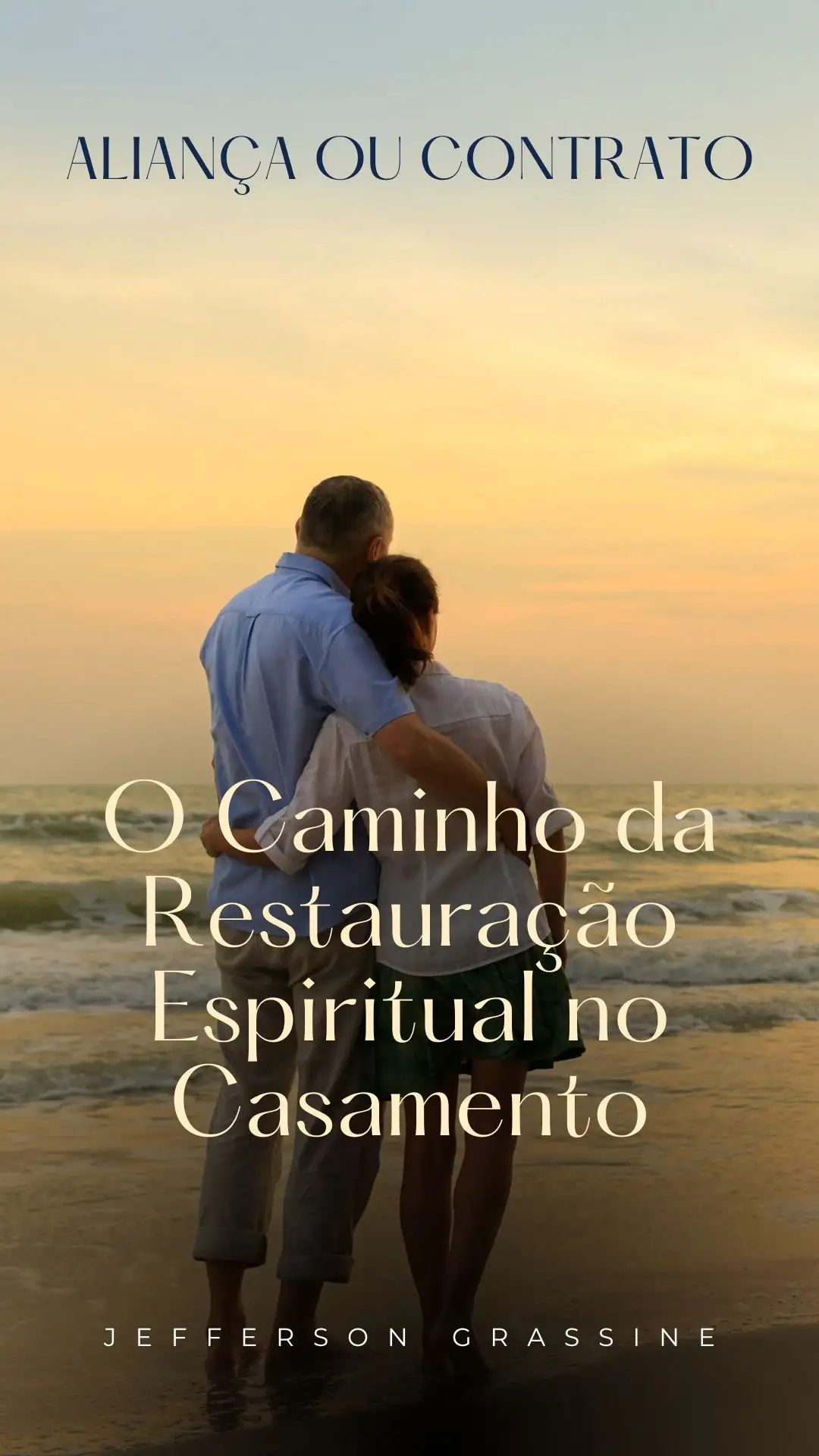 Livro Digital O caminho da Restauração Espiritual no Casamento