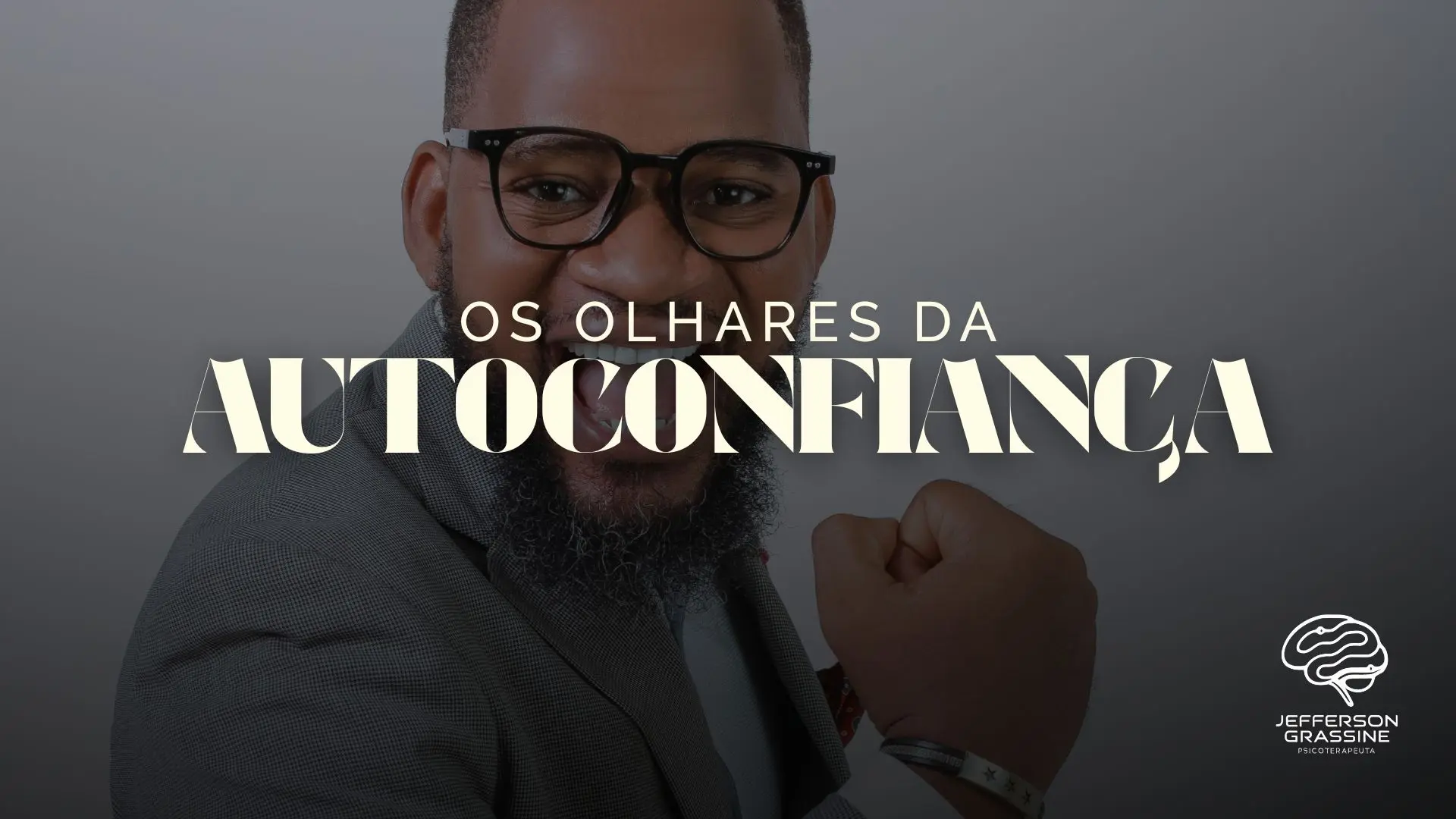 Aula - Os Olhares da Autoconfiança 